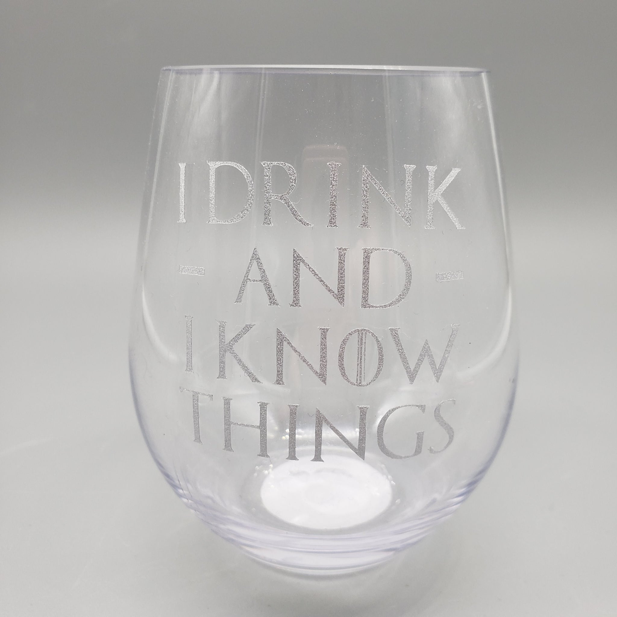 I drink and I know things