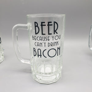 Beer because you can't eat bacon