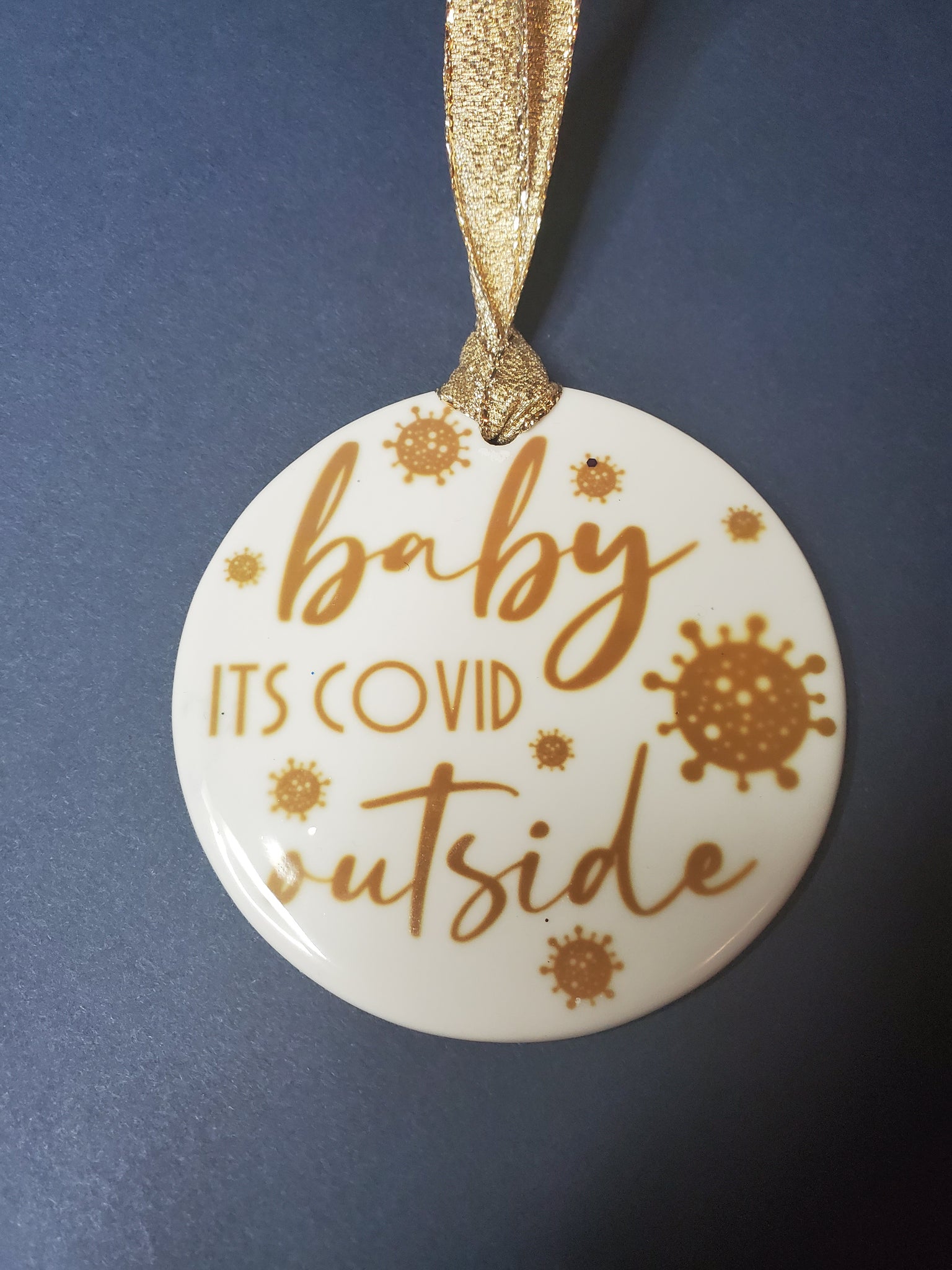Baby Its Covid Outside Ornament