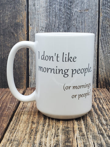 Don't Like Morning People
